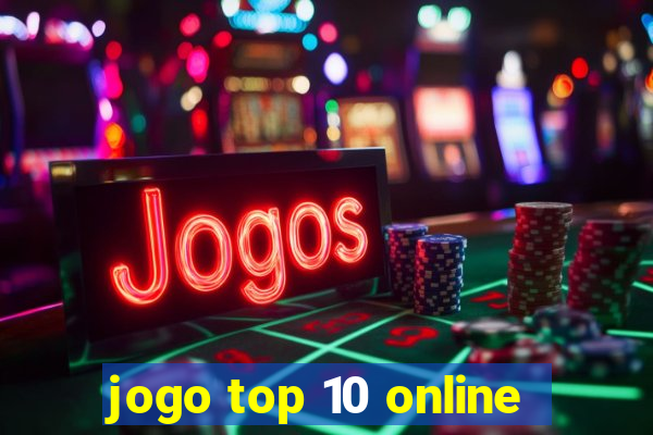 jogo top 10 online